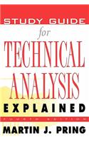 Study Guide for Technical Analysis Explained