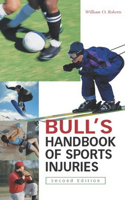 Bull's Handbook of Sports Injuries, 2/E