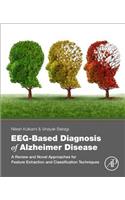 Eeg-Based Diagnosis of Alzheimer Disease