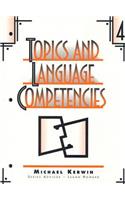 Topics and Language Competencies Book 4