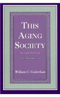 This Aging Society