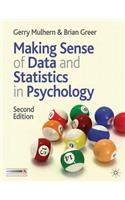 Making Sense of Data and Statistics in Psychology