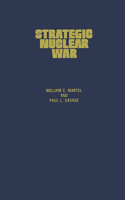 Strategic Nuclear War