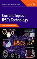 Current Topics in Ipscs Technology: Volume 17