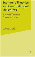 Economic Theories and Their Relational Structures