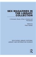 Sex Magazines in the Library Collection