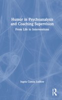 Humour in Psychoanalysis and Coaching Supervision