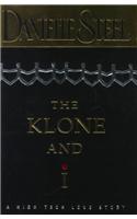 The Klone and I