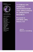 Tutorials on Emerging Methodologies and Applications in Operations Research: (English)