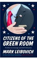 CITIZENS OF THE GREEN ROOM PROFILES IN C