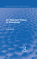 An Objective Theory of Probability (Routledge Revivals)