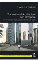 Transnational Architecture and Urbanism