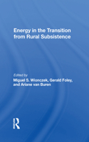 Energy in the Transition from Rural Subsistence