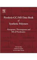 Pyrolysis - Gc/MS Data Book of Synthetic Polymers: Pyrograms, Thermograms and MS of Pyrolyzates
