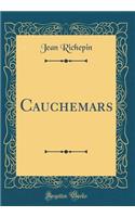 Cauchemars (Classic Reprint)