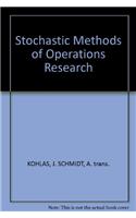 Stochastic Methods of Operations Research