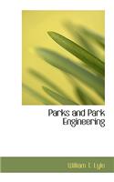 Parks and Park Engineering