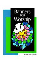 Banners for Worship