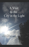 Visit to the City in the Light