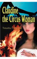 Claudine the Circus Woman