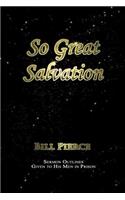 So Great Salvation