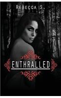 Enthralled