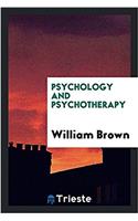 PSYCHOLOGY AND PSYCHOTHERAPY