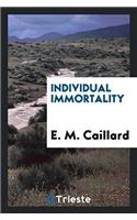 Individual Immortality