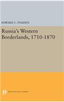 Russia's Western Borderlands, 1710-1870