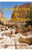 Invitation To The Wilderness