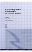 Reinterpreting the End of the Cold War