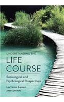Understanding the Life Course