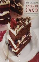 2018 Calendar: A Year of Cakes: 12 Monthly Step-by-Step Recipes for Fabulous Seasonal Treats