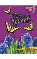 Are You Ready for Spring?