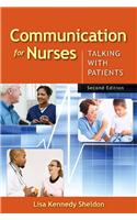 Communication for Nurses: Talking with Patients