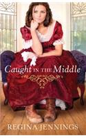 Caught In The Middle: (English)