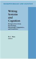 Writing Systems and Cognition