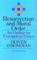 Resurrection and Moral Order