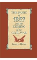 Panic of 1857 and the Coming of the Civil War