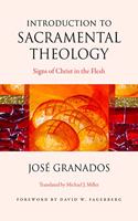 Introduction to Sacramental Theology