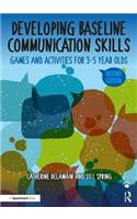Developing Baseline Communication Skills