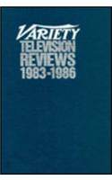 Variety Television Reviews, 1983-1986