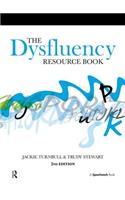 The Dysfluency Resource Book