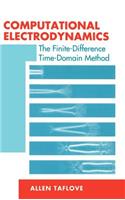 Computational Electrodynamics the Finite-Difference Time-Domain Method