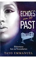 Echoes from the Past