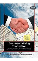 Commercializing Innovation