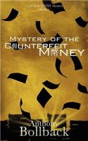 Mystery of the Counterfeit Money
