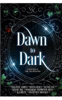 Dawn to Dark