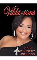 Vikki-Isms