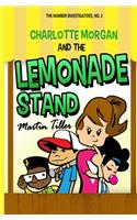Charlotte Morgan and the Lemonade Stand